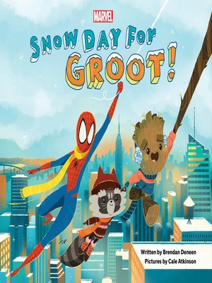 cover image of Snow Day for Groot!